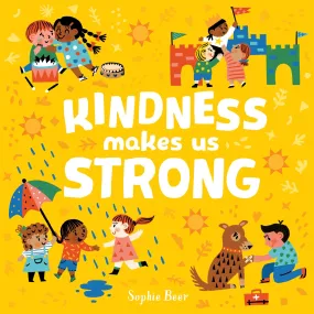 Book - Kindness Makes Us Strong