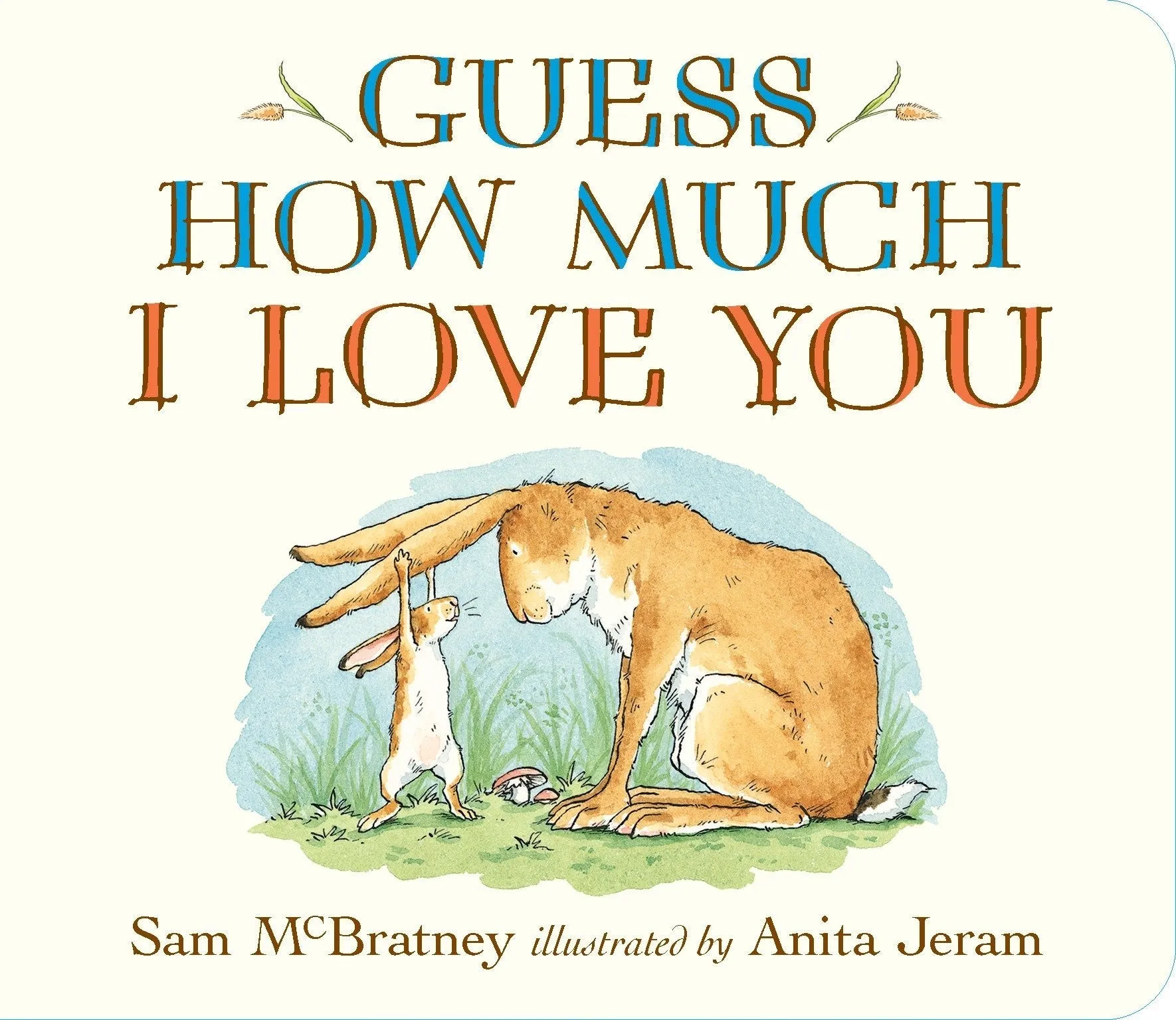 Guess How Much I Love You Board Book by Sam McBratney