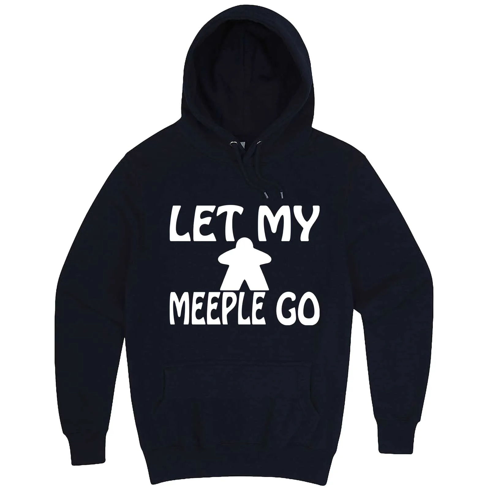 "Let My Meeple Go" hoodie