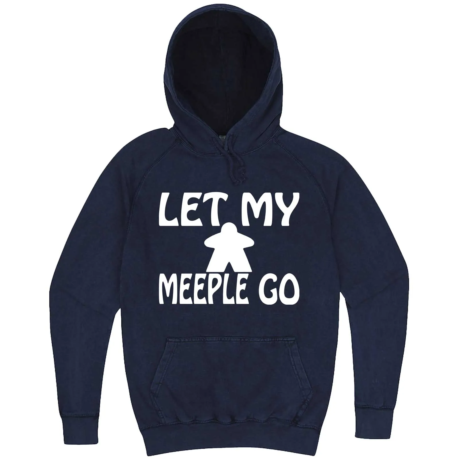 "Let My Meeple Go" hoodie